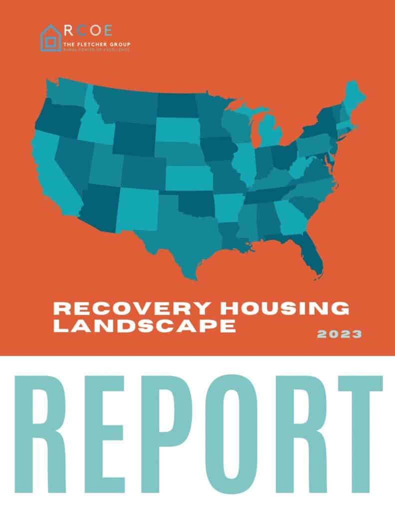 COVER OF 2023 RECOVERY HOUSING LANDSCAPE REPORT