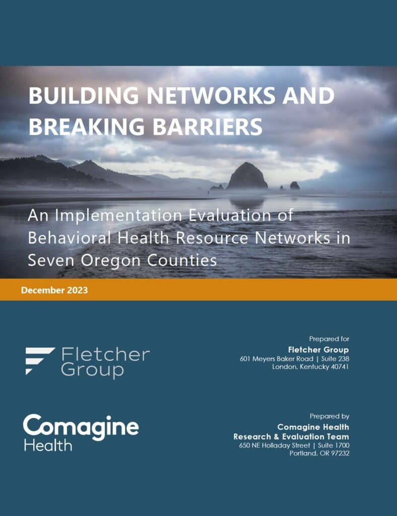 COVER OF FLETCHER GROUP:COMAGINE EVALUATION OF BHRN IN OREGON